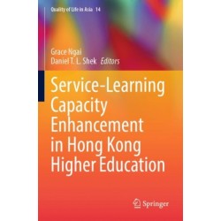 Service-Learning Capacity Enhancement in Hong Kong Higher Education