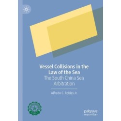 Vessel Collisions in the Law of the Sea: The South China Sea Arbitration