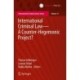 International Criminal Law—A Counter-Hegemonic Project?