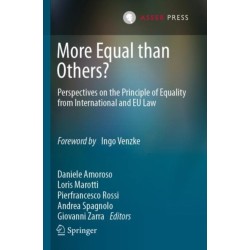 More Equal than Others?: Perspectives on the Principle of Equality from International and EU Law