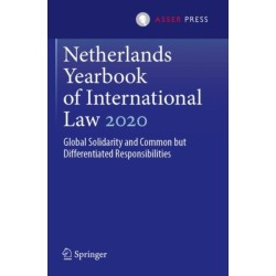 Netherlands Yearbook of International Law 2020: Global Solidarity and Common but Differentiated Responsibilities