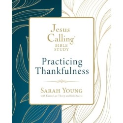 Jesus Calling: Practicing Thankfulness