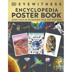 Eyewitness Encyclopedia Poster Book: More Than 30 Reversible Tear-Out Posters
