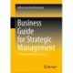 Business Guide for Strategic Management: 50 Tools for Business Success