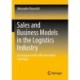 Sales and Business Models in the Logistics Industry: Ensuring Growth with Innovative Strategies