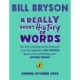 A Really Short History of Words: An illustrated edition of the bestselling book about the English language