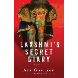 Lakshmi’s Secret Diary: A Novel