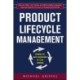 Product Lifecycle Management: Driving the Next Generation of Lean Thinking