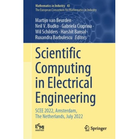 Scientific Computing in Electrical Engineering: SCEE 2022, Amsterdam, The Netherlands, July 2022