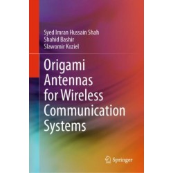 Origami Antennas for Wireless Communication Systems