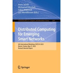 Distributed Computing for Emerging Smart Networks: 4th International Workshop, DiCES-N 2023, Bizerte, Tunisia, May 27, 2023, Revised Selected Papers