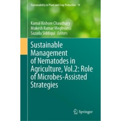 Sustainable Management of Nematodes in Agriculture, Vol.2: Role of Microbes-Assisted Strategies