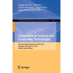 Computational Sciences and Sustainable Technologies: First International Conference, ICCSST 2023, Bangalore, India, May 8–9, 2023, Revised Selected Papers