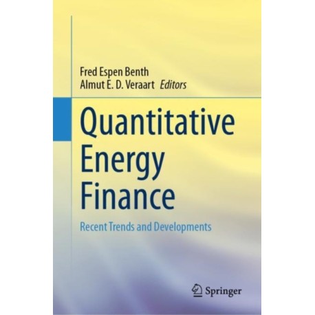 Quantitative Energy Finance: Recent Trends and Developments