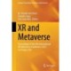 XR and Metaverse: Proceedings of the 8th International XR-Metaverse Conference 2023, Las Vegas, USA
