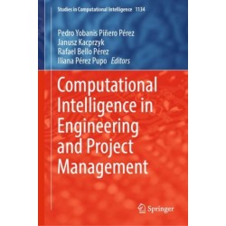 Computational Intelligence in Engineering and Project Management