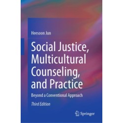 Social Justice, Multicultural Counseling, and Practice: Beyond a Conventional Approach