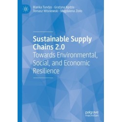 Sustainable Supply Chains 2.0: Towards Environmental, Social, and Economic Resilience