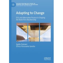 Adapting to Change: ESG and Alternative Finance in Shaping the Bank-Firm Relationship