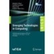 Emerging Technologies in Computing: 6th EAI International Conference, iCETiC 2023, Southend-on-Sea, UK, August 17-18, 2023, Proceedings