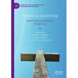 Women in Leadership: Biblical and Contemporary Perspectives