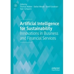 Artificial Intelligence for Sustainability: Innovations in Business and Financial Services