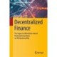 Decentralized Finance: The Impact of Blockchain-Based Financial Innovations on Entrepreneurship