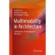 Multimodality in Architecture: Collaboration, Technology and Education
