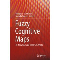 Fuzzy Cognitive Maps: Best Practices and Modern Methods