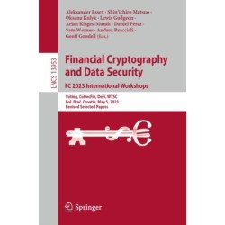 Financial Cryptography and Data Security. FC 2023 International Workshops: Voting, CoDecFin, DeFi, WTSC, Bol, Brac, Croatia, May 5, 2023, Revised Selected Papers