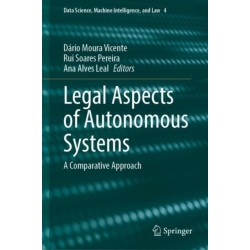 Legal Aspects of Autonomous Systems: A Comparative Approach
