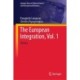 The European Integration, Vol. 1: History