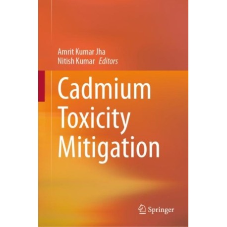 Cadmium Toxicity Mitigation