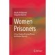 Women Prisoners: A Case Study of Central Prison for Women Karachi