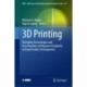 3D Printing: Emerging Technologies and Functionality of Polymeric Excipients in Drug Product Development