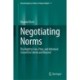 Negotiating Norms: The Right to Free, Prior, and Informed Consent in Liberia and Beyond