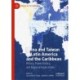 China and Taiwan in Latin America and the Caribbean: History, Power Rivalry, and Regional Implications