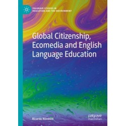 Global Citizenship, Ecomedia and English Language Education