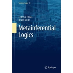 Metainferential Logics