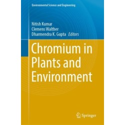 Chromium in Plants and Environment