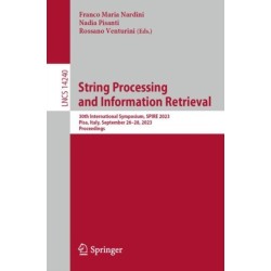 String Processing and Information Retrieval: 30th International Symposium, SPIRE 2023, Pisa, Italy, September 26–28, 2023, Proceedings