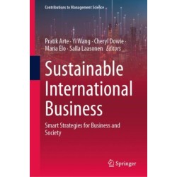 Sustainable International Business: Smart Strategies for Business and Society