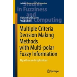 Multiple Criteria Decision Making Methods with Multi-polar Fuzzy Information: Algorithms and Applications
