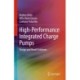 High-Performance Integrated Charge Pumps: Design and Novel Solutions