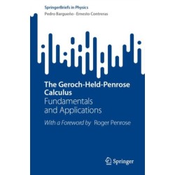 The Geroch-Held-Penrose Calculus: Fundamentals and Applications