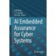 AI Embedded Assurance for Cyber Systems