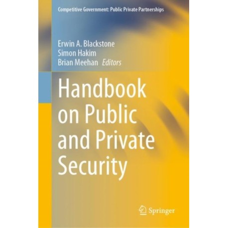 Handbook on Public and Private Security
