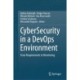 CyberSecurity in a DevOps Environment: From Requirements to Monitoring