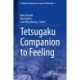 Tetsugaku Companion to Feeling