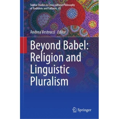 Beyond Babel: Religion and Linguistic Pluralism
